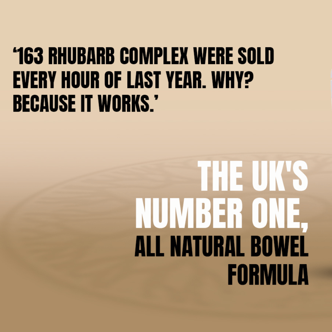 163 Rhubarb Complex was sold every hour last year. Why? Because it works The UK's number one, all-natural bowel formula. Over 6000 ⭐⭐⭐⭐⭐ Review